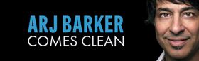 Arj Barker- Comes Clean