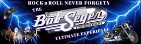 Rock n Roll Never Forgets- The Bob Seger & Silver Bullets Ultimate Experience