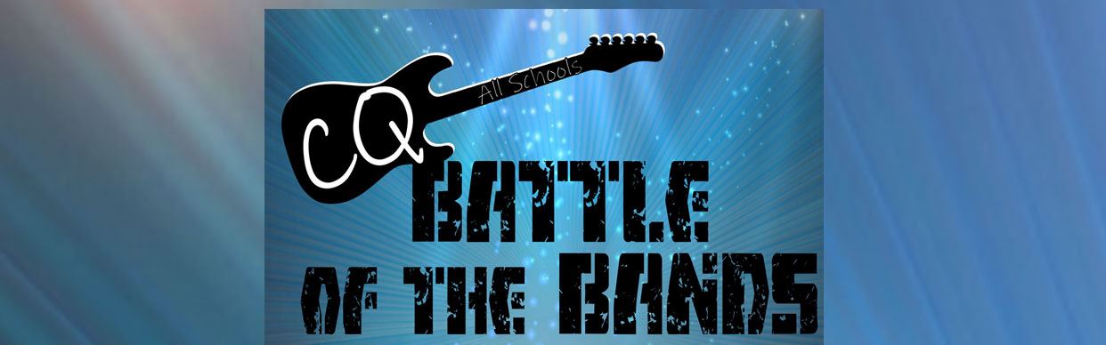 CQ All School Battle of the Bands 2022