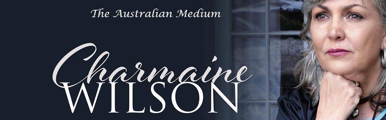 Charmaine Wilson The Australian Medium