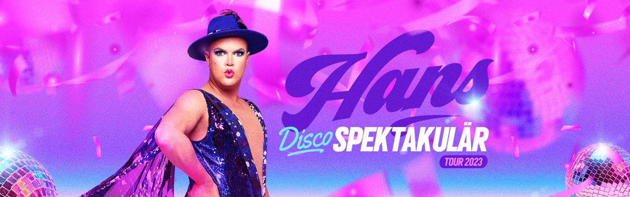 Hans Disco Spektakular Tour 2023