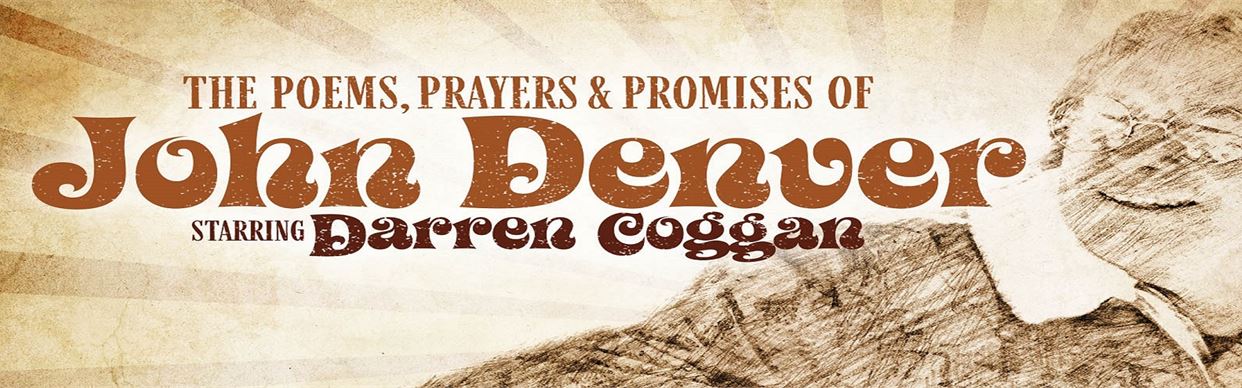The Poems, Prayer's & Promises of John Denver Concert